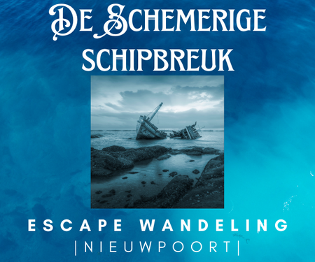De Schemerige Schipbreuk - NIEUWPOORT (BE)