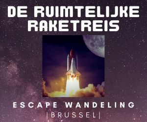 De Ruimtelijke Raketreis - BRUSSEL (BE)